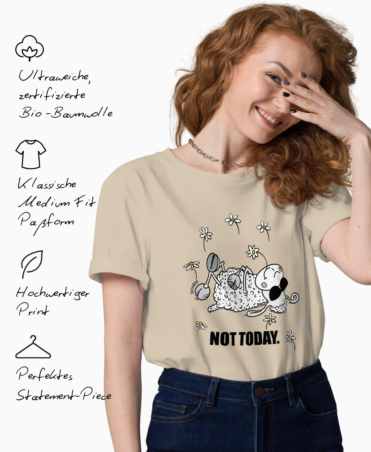 Frau trägt SCHÄFF Not Today Schaf Bio T-Shirt in Farbe Desert Dust. Links daneben Produktmerkmale: geschmeidige Bio-Baumwolle, Medium Fit Passform, hochwertiger Print und perfektes Statement-Piece.