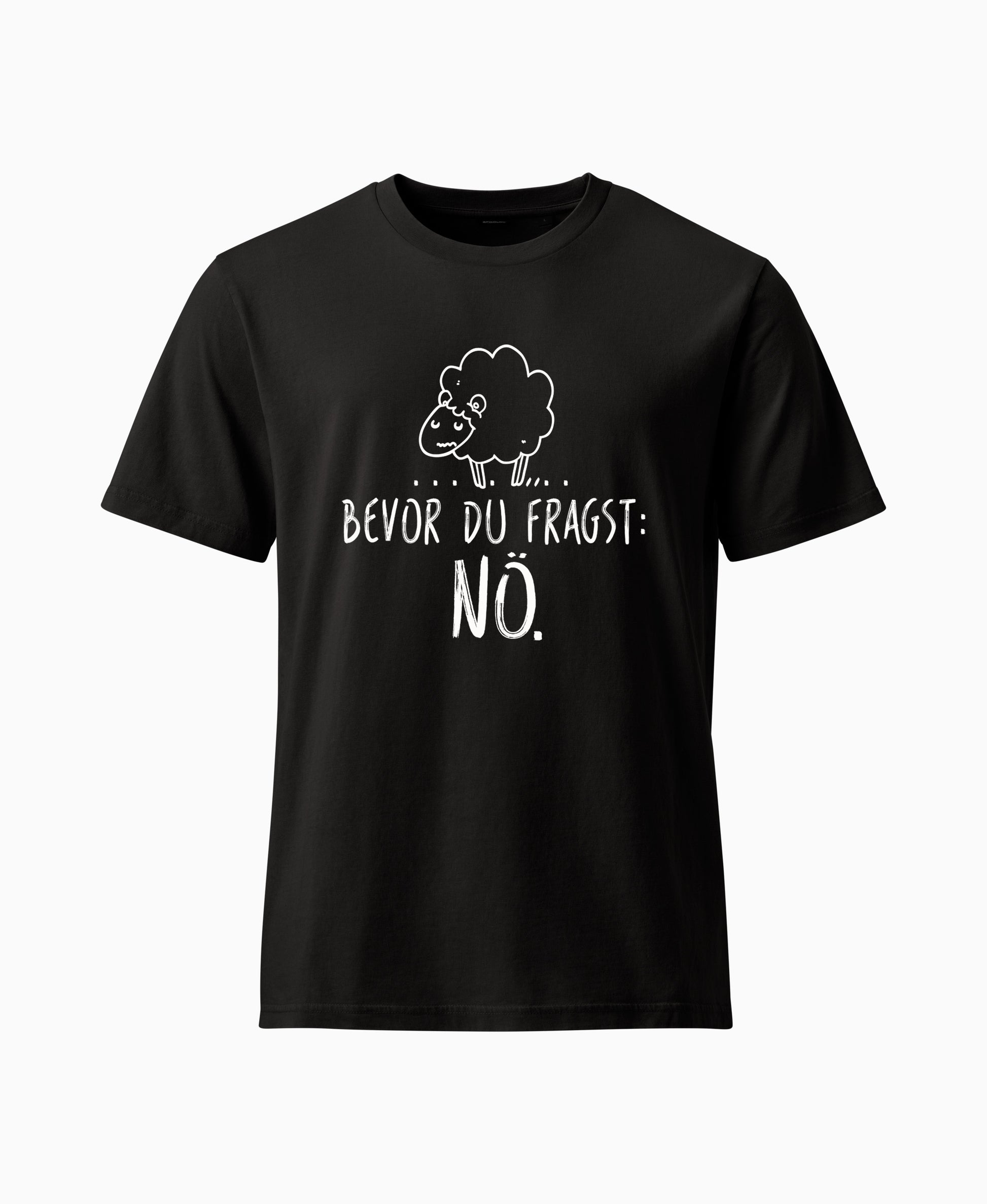 SCHÄFF – Bevor du fragst: Nö. Schaf Bio T-Shirt in Schwarz