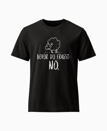 SCHÄFF – Bevor du fragst: Nö. Schaf Bio T-Shirt in Schwarz