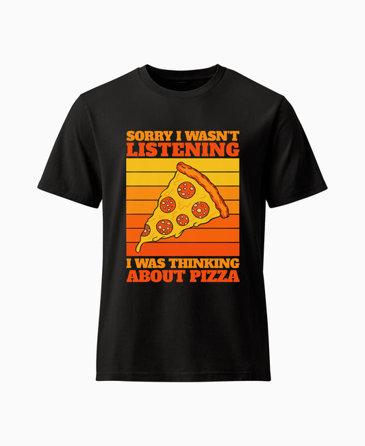SCHÄFF Sorry I Wasn't Listening Pizza Bio T-Shirt in Farbe Scharz