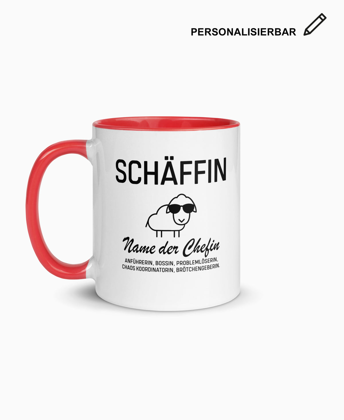 Weiße Keramiktasse mit roter Innenseite, SCHÄFFIN Motiv und Wunschtext – personalisierbares Geschenk für die Chefin.