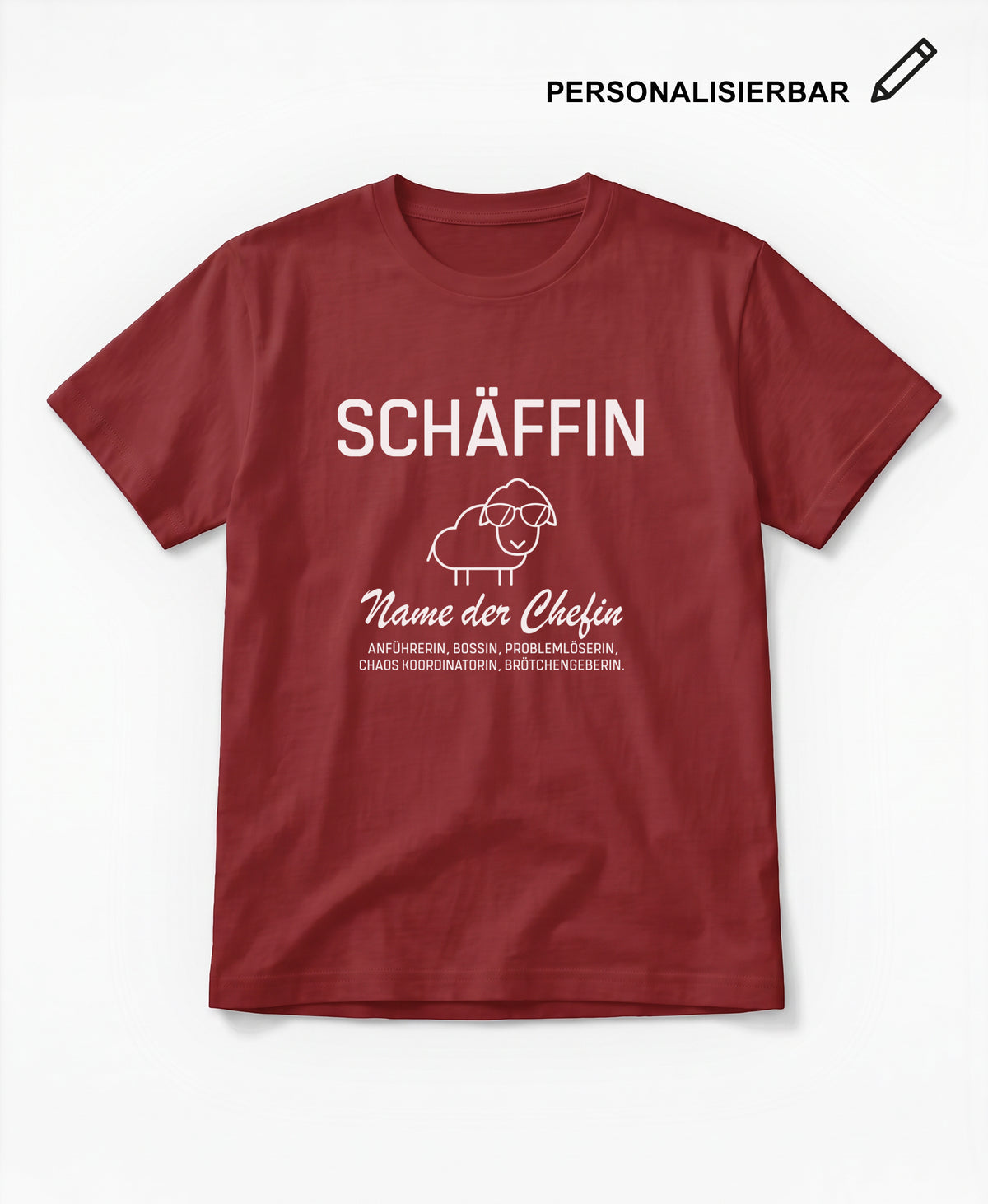 SCHÄFFIN – Personalisiertes Chefin T-Shirt (Bio-Baumwolle)