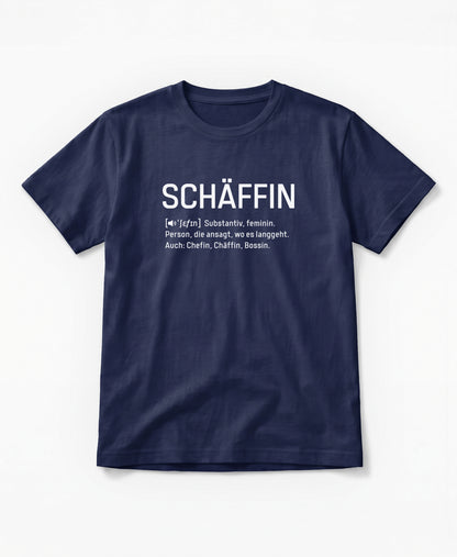 T-Shirt in navy mit weissem Frontaufdruck im Wörterbuch-Stil: SCHÄFFIN – Substantiv, feminin. Person, die ansagt, wo es langgeht. Auch: Chefin, Chäffin, Bossin.