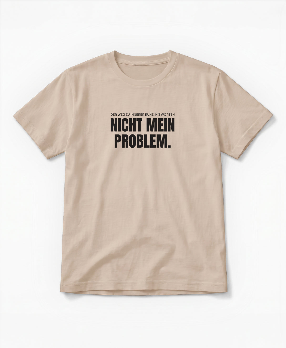 SCHÄFFIN – Nicht mein Problem – Bio T-Shirt