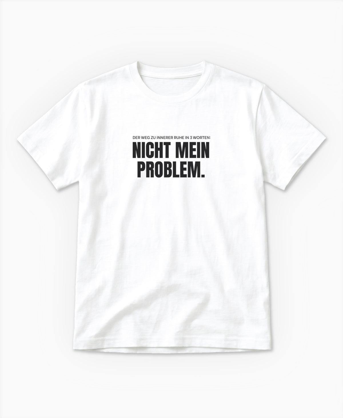SCHÄFFIN – Nicht mein Problem – Bio T-Shirt