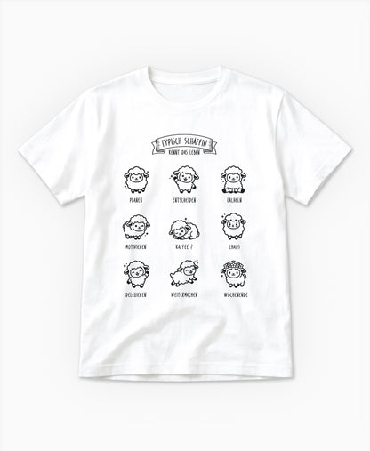 Weisses SCHÄFFIN Typisch Schäffin / Kennt das Leben Schaf T-Shirt aus Bio-Baumwolle