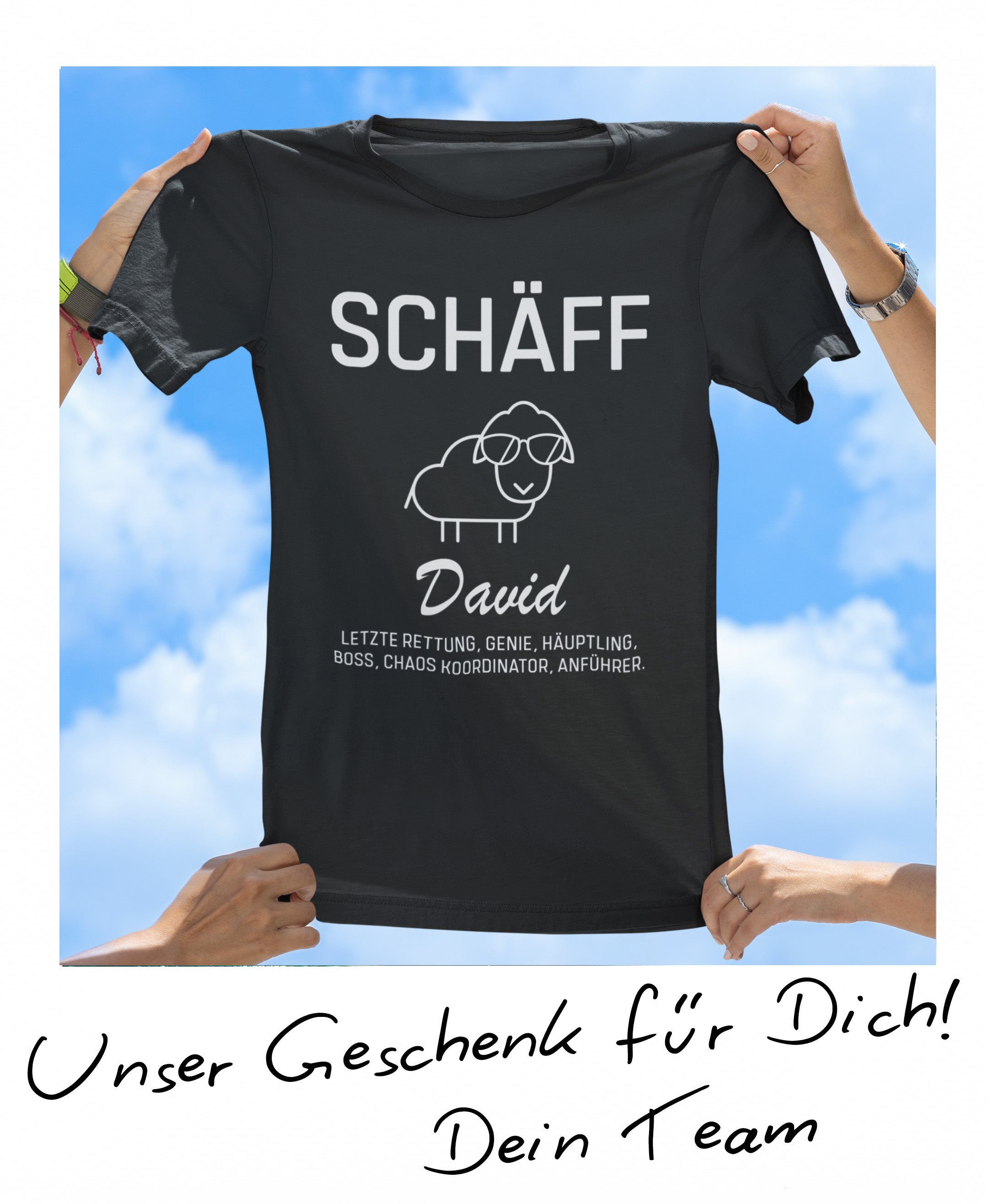 Lustiges T-Shirt-Geschenk für David, personalisiert mit Schäff-Spruch.